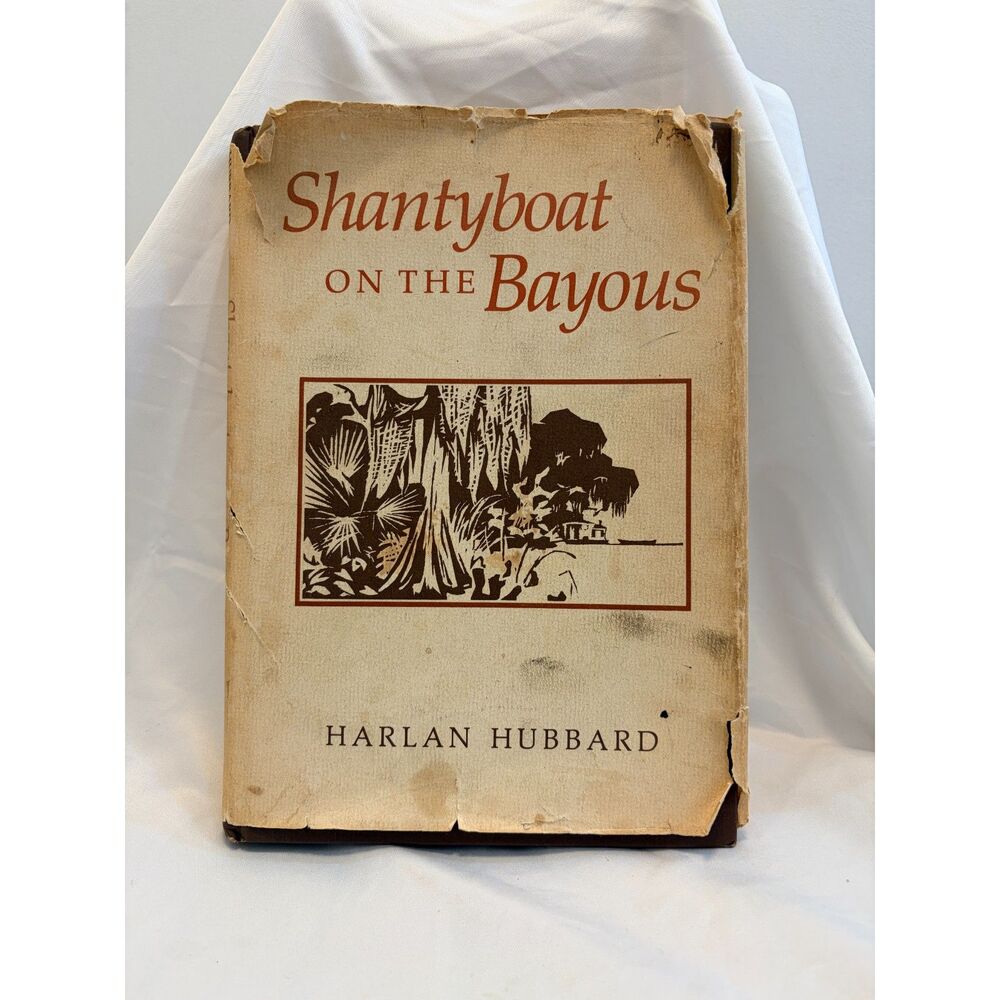 Shantyboat on the Bayous Harlan Hubbard 1990 First Edition HC DJ Louisiana